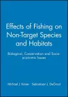 Effects of Fishing on Non-Target Species and Habitats cover