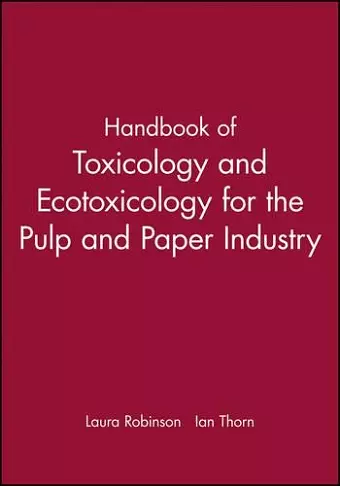 Handbook of Toxicology and Ecotoxicology for the Pulp and Paper Industry cover