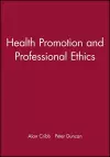 Health Promotion and Professional Ethics cover