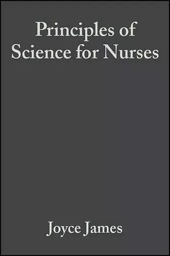 Principles of Science for Nurses cover