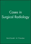 Cases in Surgical Radiology cover