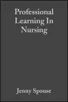 Professional Learning In Nursing cover