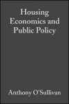Housing Economics and Public Policy cover