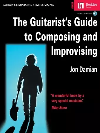 The Guitarist's Guide to Composing and Improvising cover