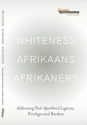 Whiteness, Afrikaans, Afrikaners cover