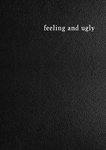 Feeling and Ugly cover