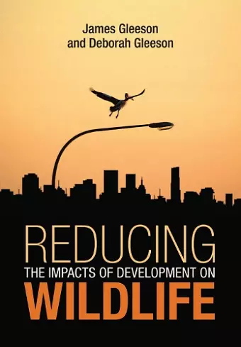 Reducing the Impacts of Development on Wildlife cover