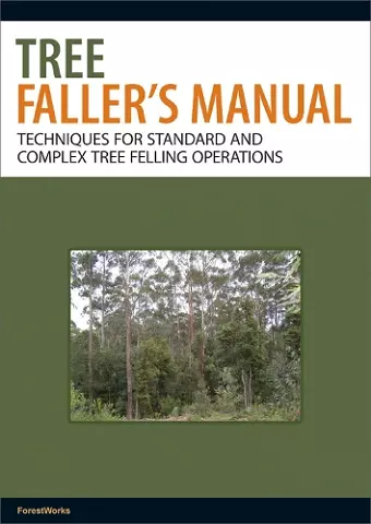 Tree Faller's Manual cover