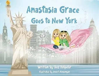 Anastasia Grace goes to New York cover