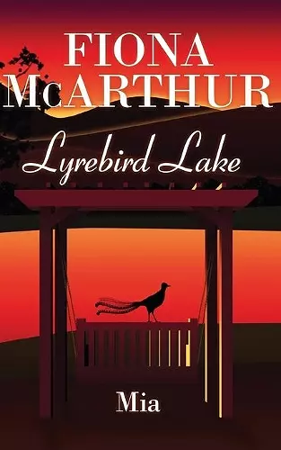 Mia Lyrebird Lake Book 3 cover