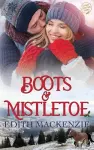 Boots and Mistletoe cover