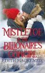 Mistletoe And The Billionaire's Cowgirl cover