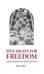 Five Essays for Freedom cover