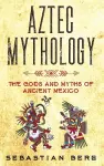 Aztec Mythology cover