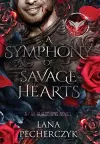 A Symphony of Savage Hearts cover