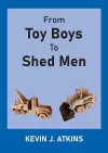 From Toy Boys To Shed Men cover