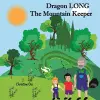 Dragon Long. the Mountain Keeper cover