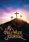 My Holy Week Journal cover