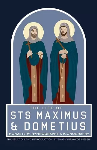 The Life of Sts Maximus and Dometius cover