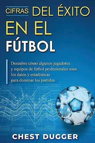 Cifras del Éxito en el Fútbol cover