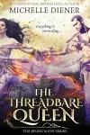 The Threadbare Queen cover