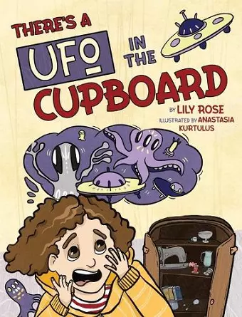 There's a UFO in the Cupboard cover