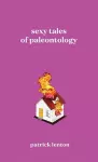 Sexy Tales of Paleontology cover