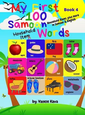 My First 100 Samoan Household Item Words - Book 4 cover