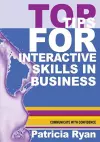 Top Tips for Interactive Skills in Business cover