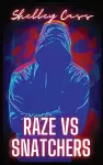 Raze vs Snatchers cover