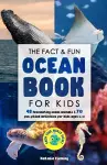 The Fact & Fun Ocean Book for Kids cover