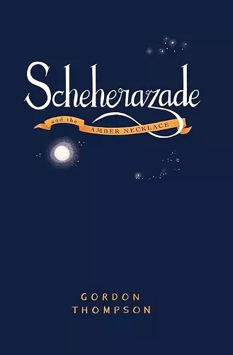 Scheherazade and the Amber Necklace cover