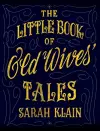 The Little Book Of Old Wives' Tales cover