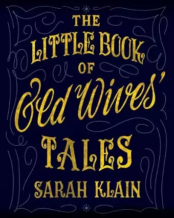 The Little Book Of Old Wives' Tales cover