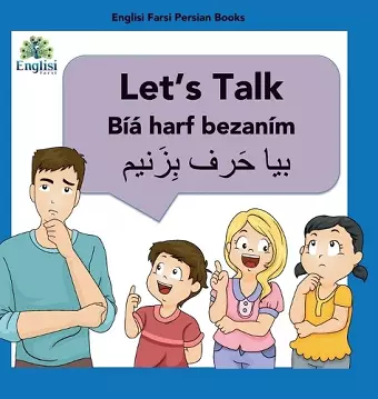 Englisi Farsi Persian Books Let's Talk Bíyá Harf Bezaním cover