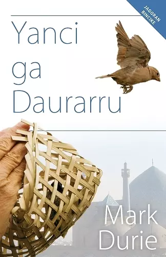 Yanci ga Daurarru (Hausa Edition) cover