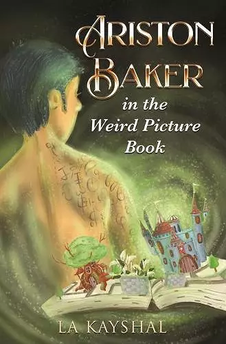 Ariston Baker in the Weird Picture Book cover