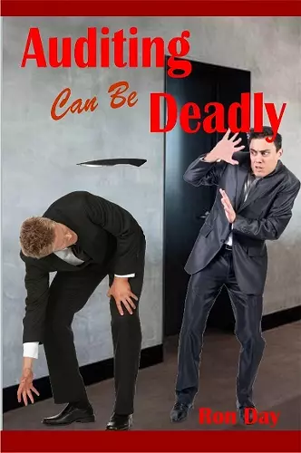 Auditing Can Be Deadly cover