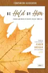 Be Held By Him Companion Guidebook cover