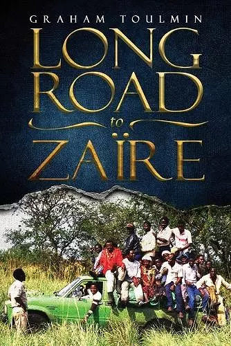 Long Road to Zaïre cover