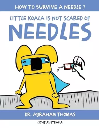 Little Koala Is Not Scared Of Needles cover