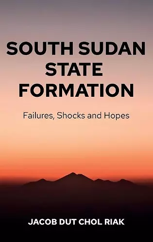 South Sudan State Formation cover