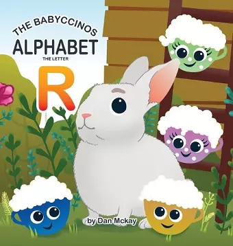 The Babyccinos Alphabet The Letter R cover