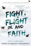 Fight, Flight And Faith cover