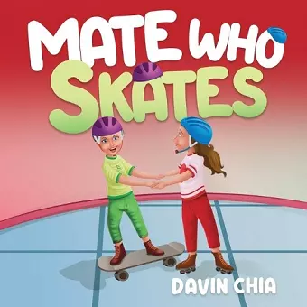 Mate Who Skates cover