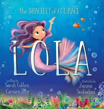 Lola, The Bracelet of Courage cover