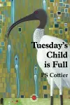 Tuesday's Child Is Full cover