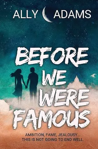 Before We Were Famous cover