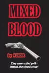 Mixed Blood cover