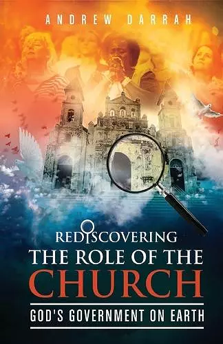 Rediscovering the Role of the Church cover